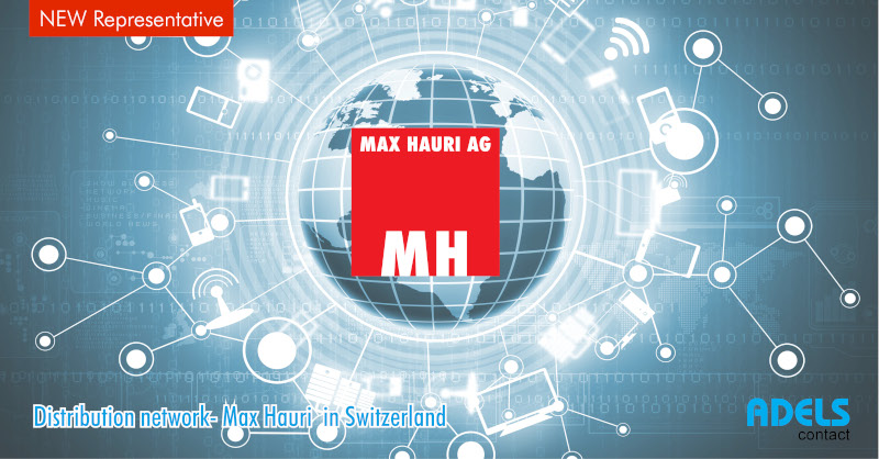 Adels-Contact expands its distribution network – with our partner MAX HAURI in Switzerland